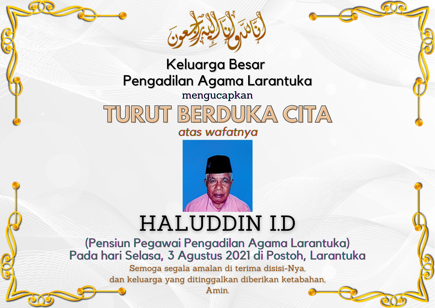 Read more about the article Turut Berduka Cita atas Wafatnya  Bapak Haluddin ID