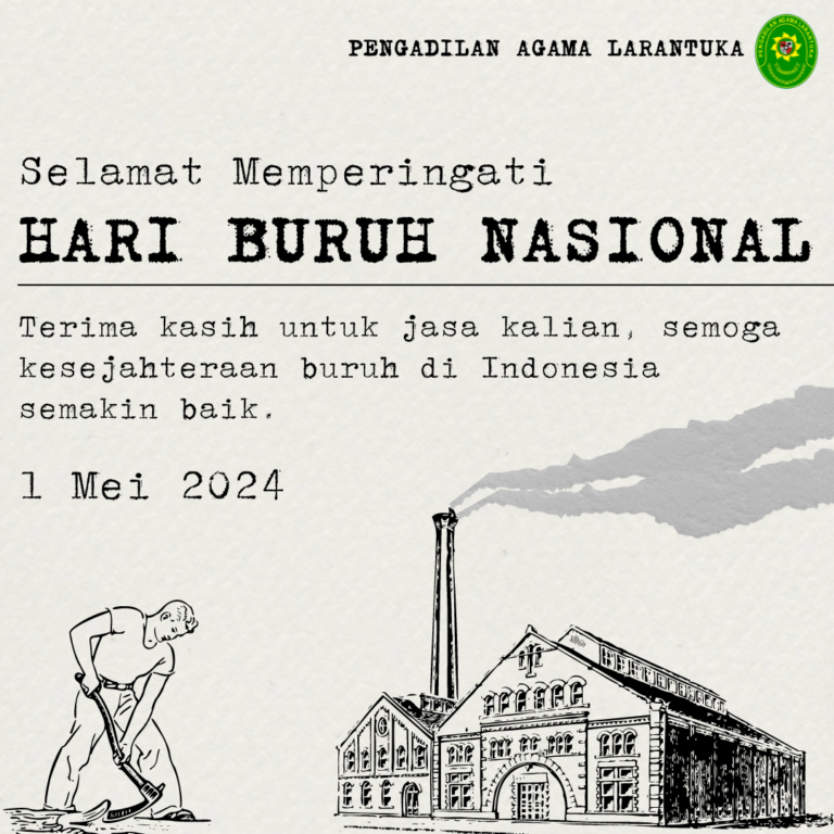 Read more about the article SELAMAT HARI BURUH NASIONAL 1 MEI 2024