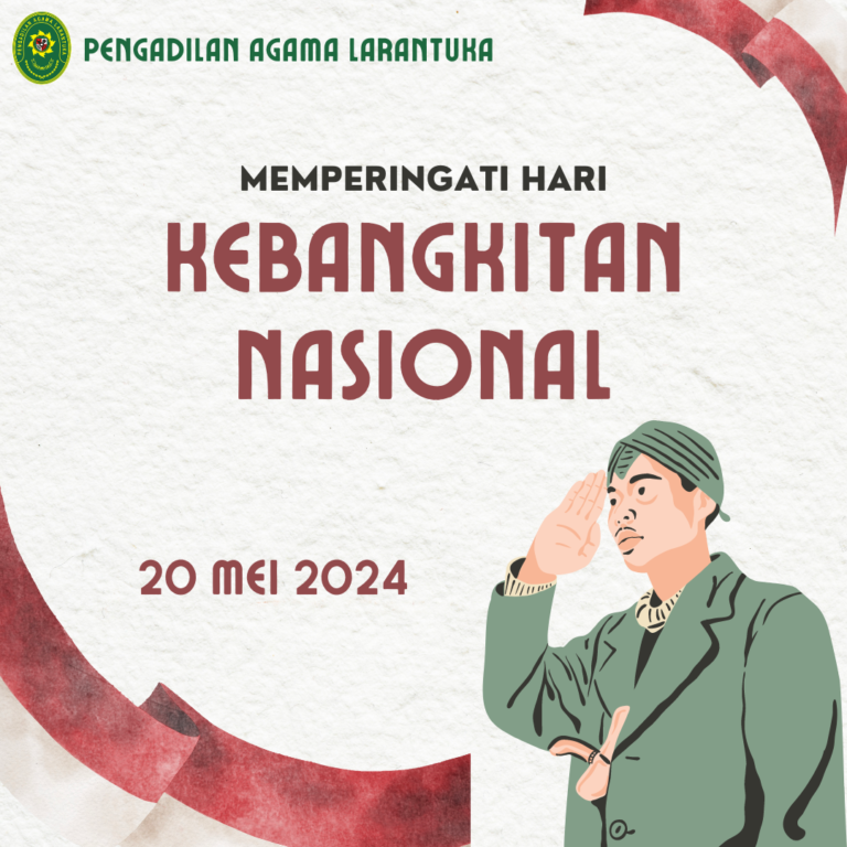 Read more about the article SELAMAT HARI KEBANGKITAN NASIONAL 20 MEI 2024